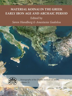 cover image of Material Koinai in the Greek Early Iron Age and Archaic Period